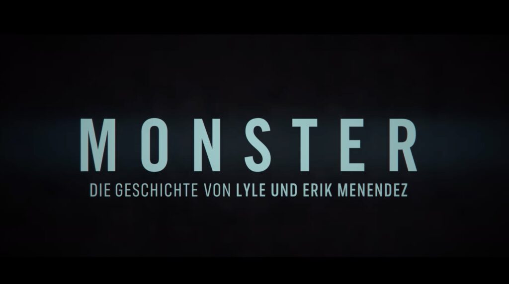 Monster: Die Geschichte von Lyle und Erik Menendez